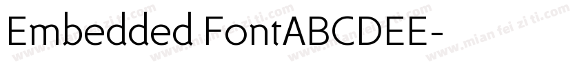 Embedded FontABCDEE字体转换